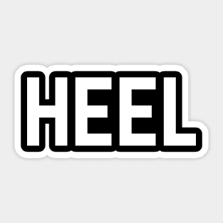 HEEL! Sticker